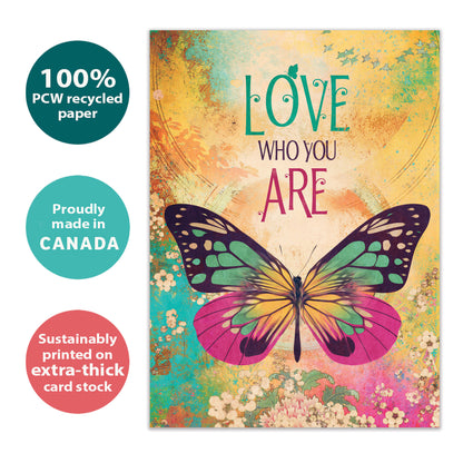 Front view of an All Occasion greeting card with a butterfly illustration and 'Love Who You Are' message, highlighting its eco-friendly materials and made in Canada.