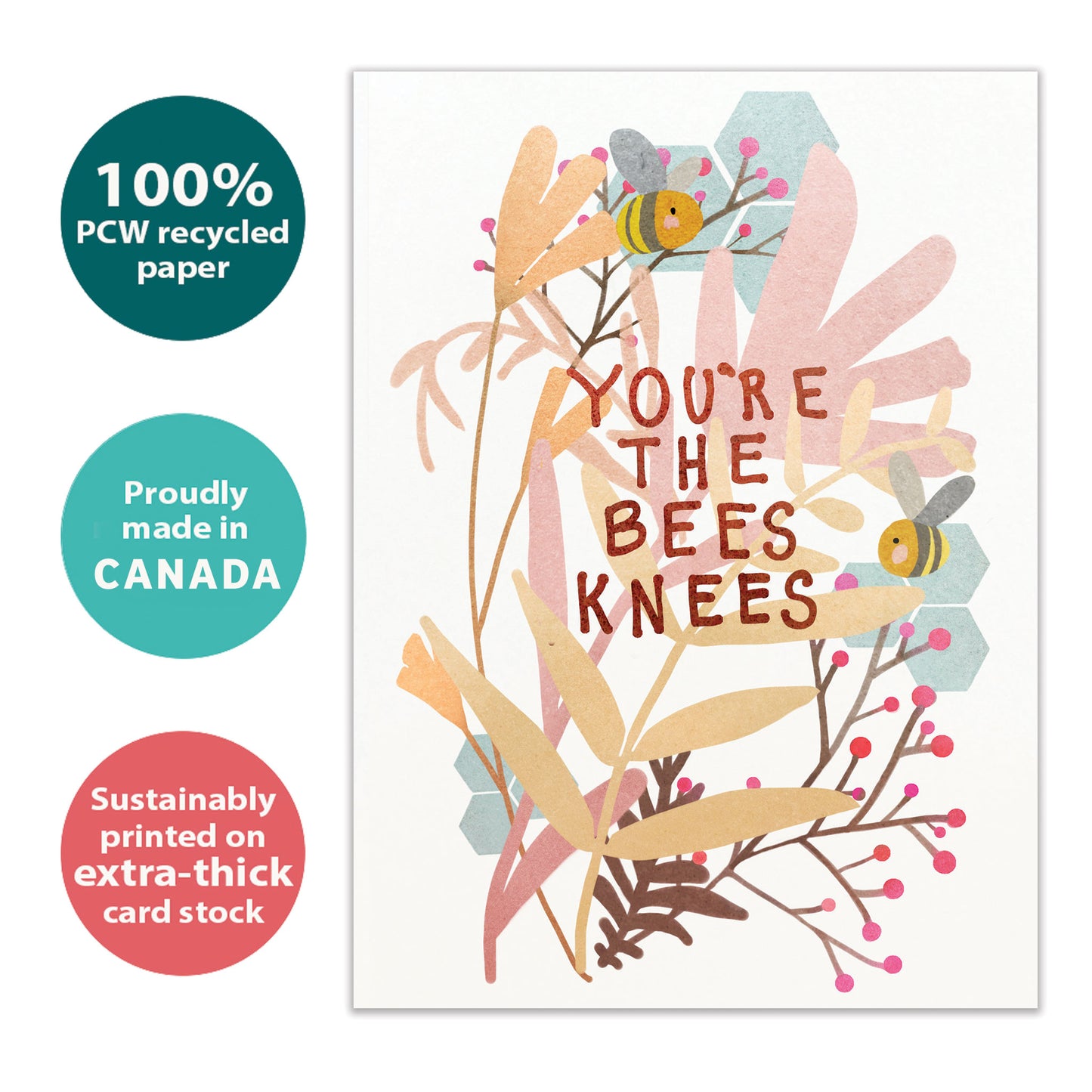 Front view of an All Occasion greeting card with an illustration of bees and the message 'you're the bees knees,' highlighting its eco-friendly materials and made in Canada.