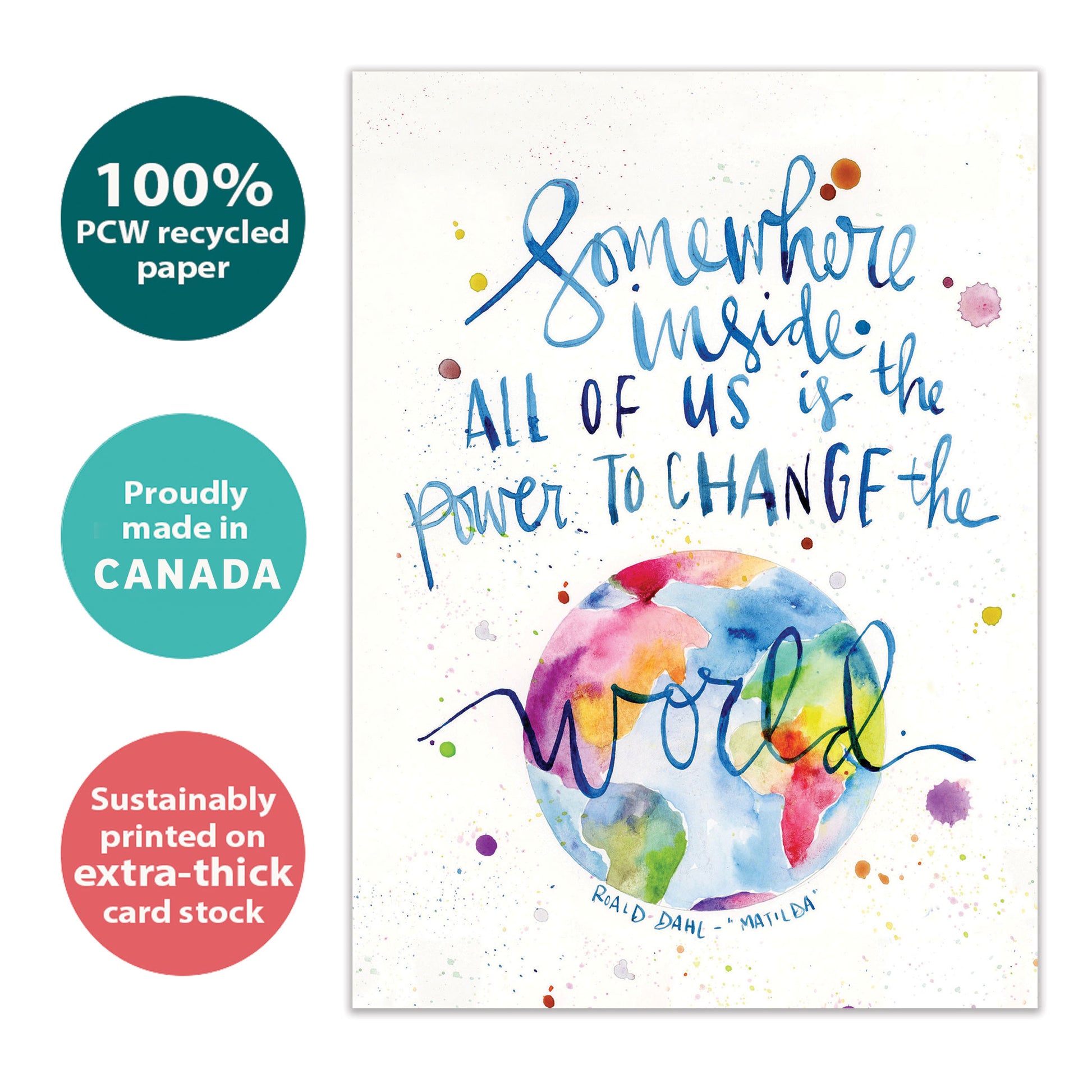 Front view of an All Occasion greeting card showcasing a colourful world illustration with an uplifting message, highlighting its eco-friendly materials and made in Canada.