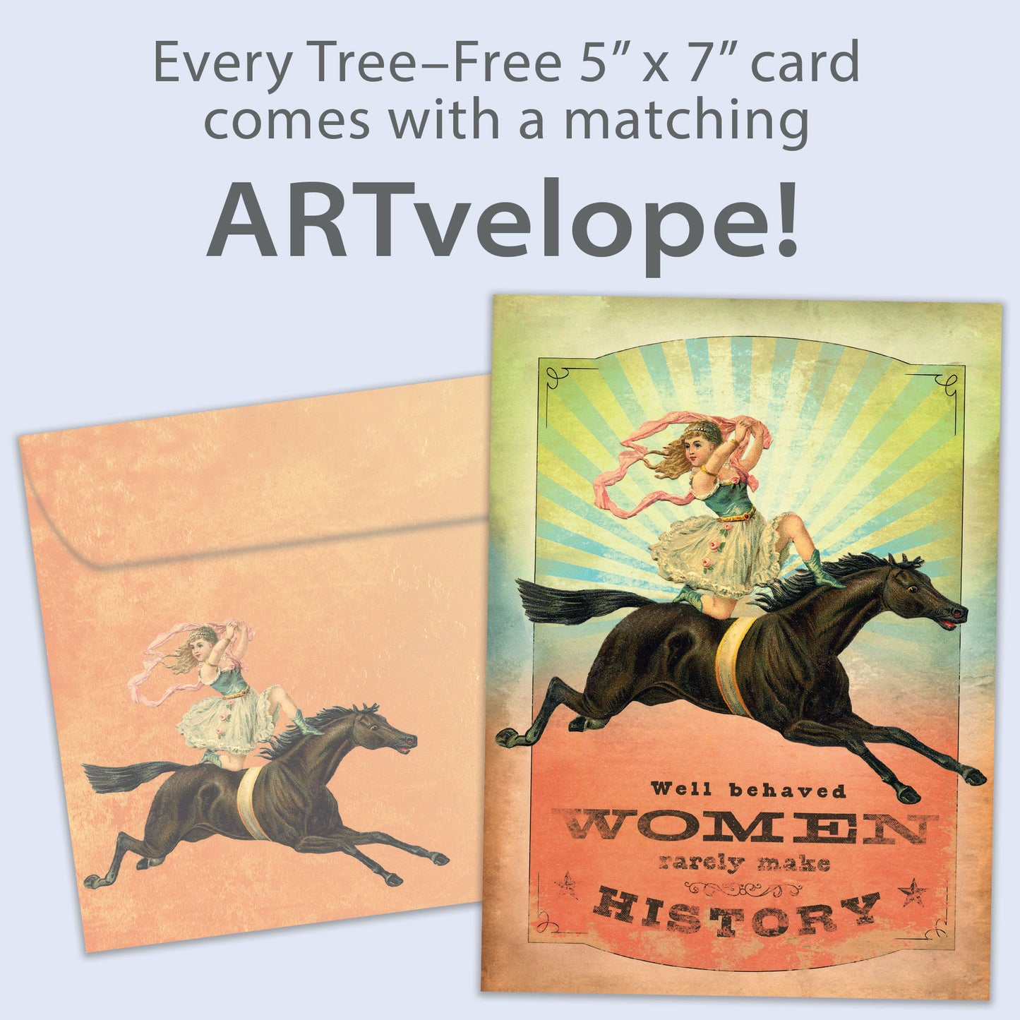 Front view of an All Occasion greeting card featuring a vintage illustration of a woman riding a horse and a quote about how well-behaved women rarely make history, with matching envelope.