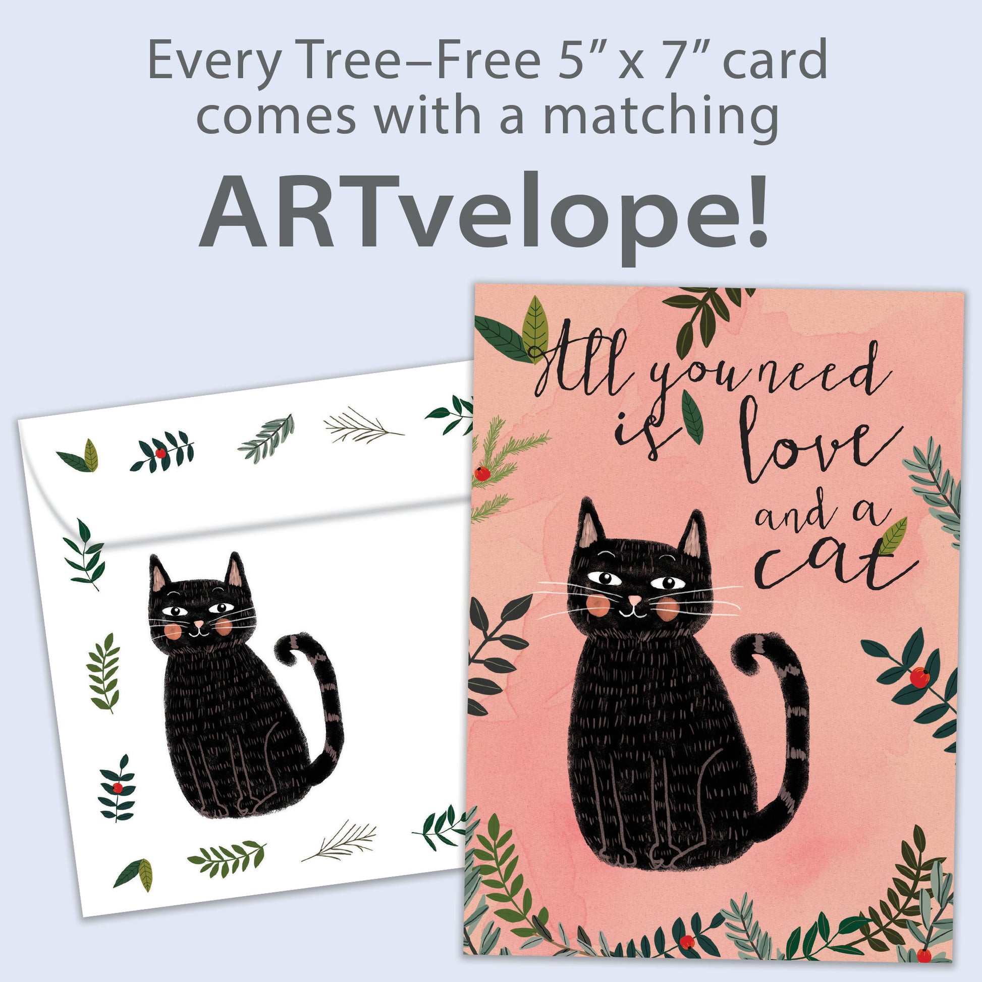 Front view of an All Occasion greeting card featuring a cat and the message 'all you need is love and a cat,' with matching envelope artwork.