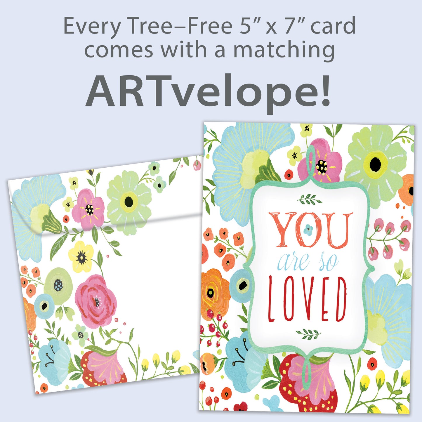 Front view of an All Occasion greeting card featuring the message 'You are so loved' surrounded by soft-coloured flowers, with matching envelope artwork.