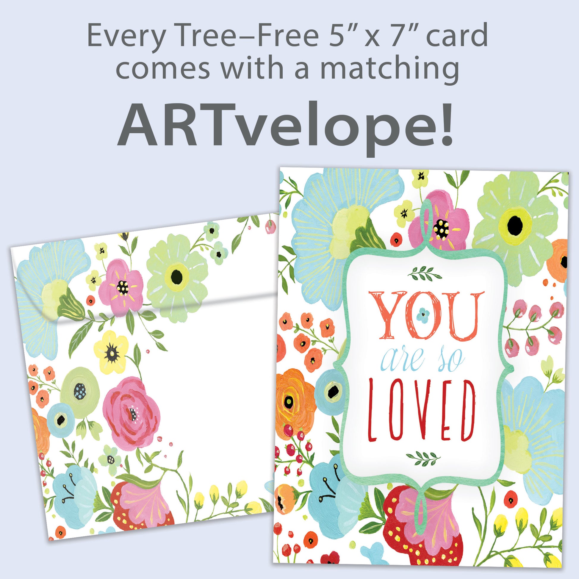 Front view of an All Occasion greeting card featuring the message 'You are so loved' surrounded by soft-coloured flowers, with matching envelope artwork.