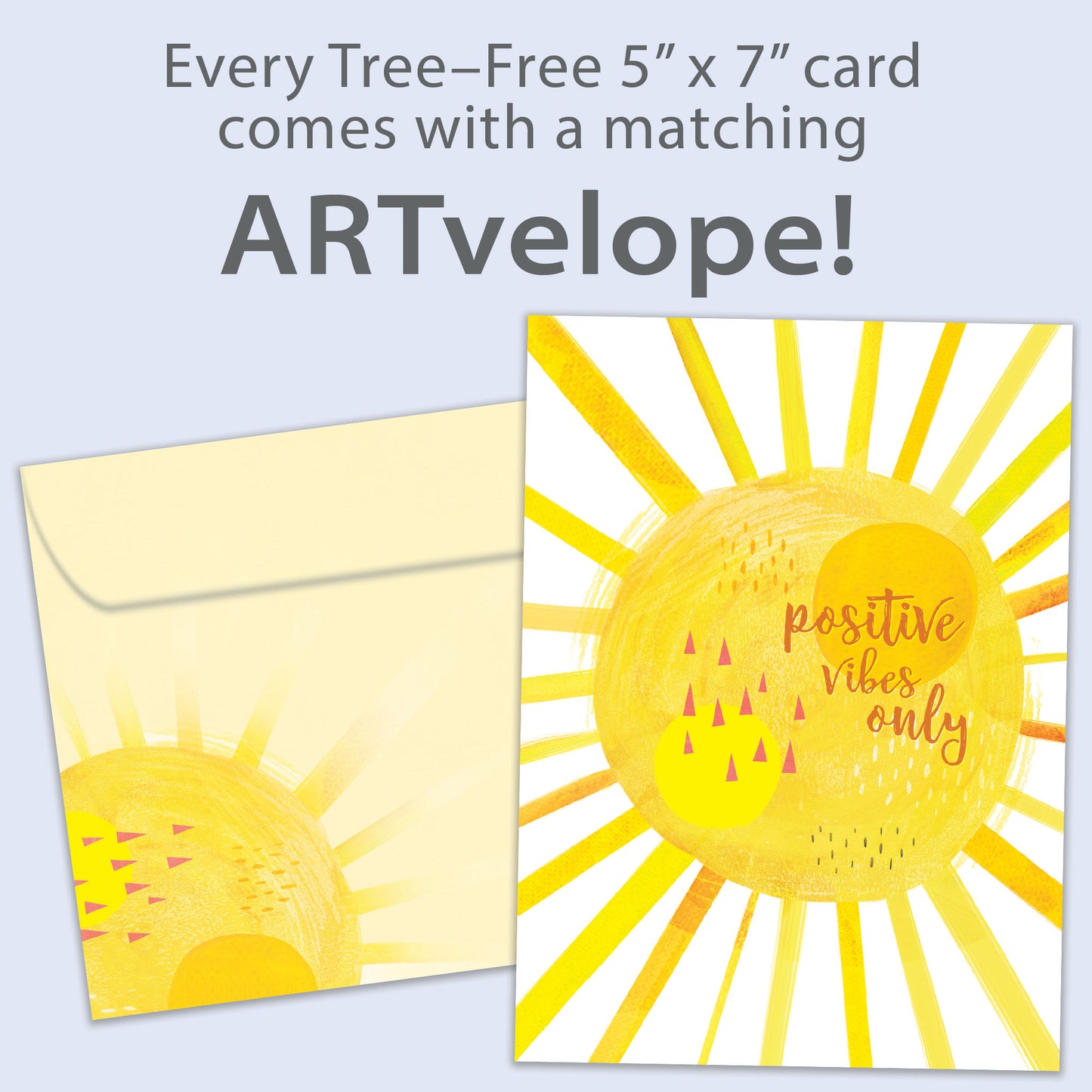 Front view of an All Occasion greeting card featuring a bright yellow sunshine illustration with the words 'positive vibes only,' with matching envelope artwork.