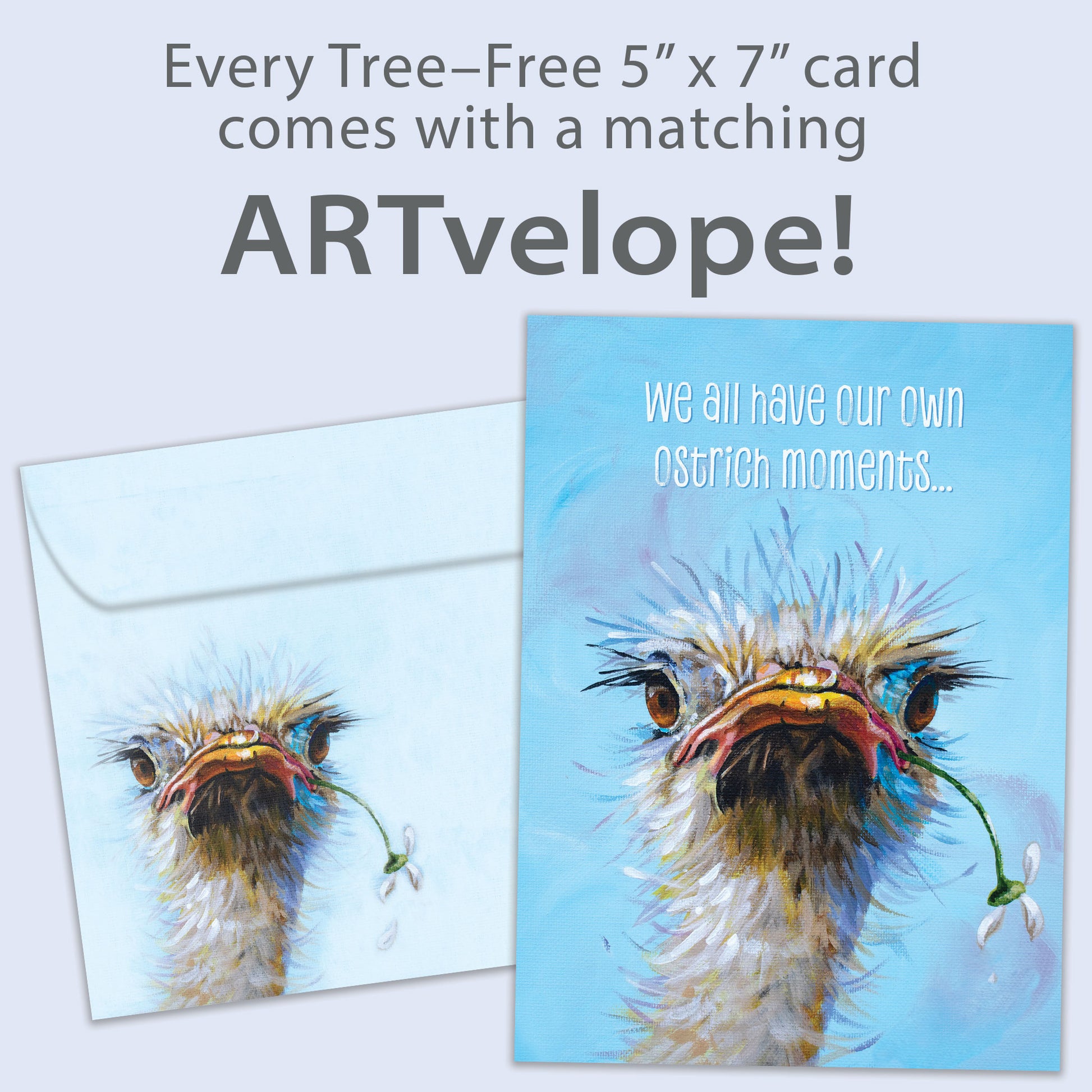 Front view of a Birthday greeting card featuring an illustrated ostrich face with the message "we all have our own ostrich moments...", with matching envelope artwork.