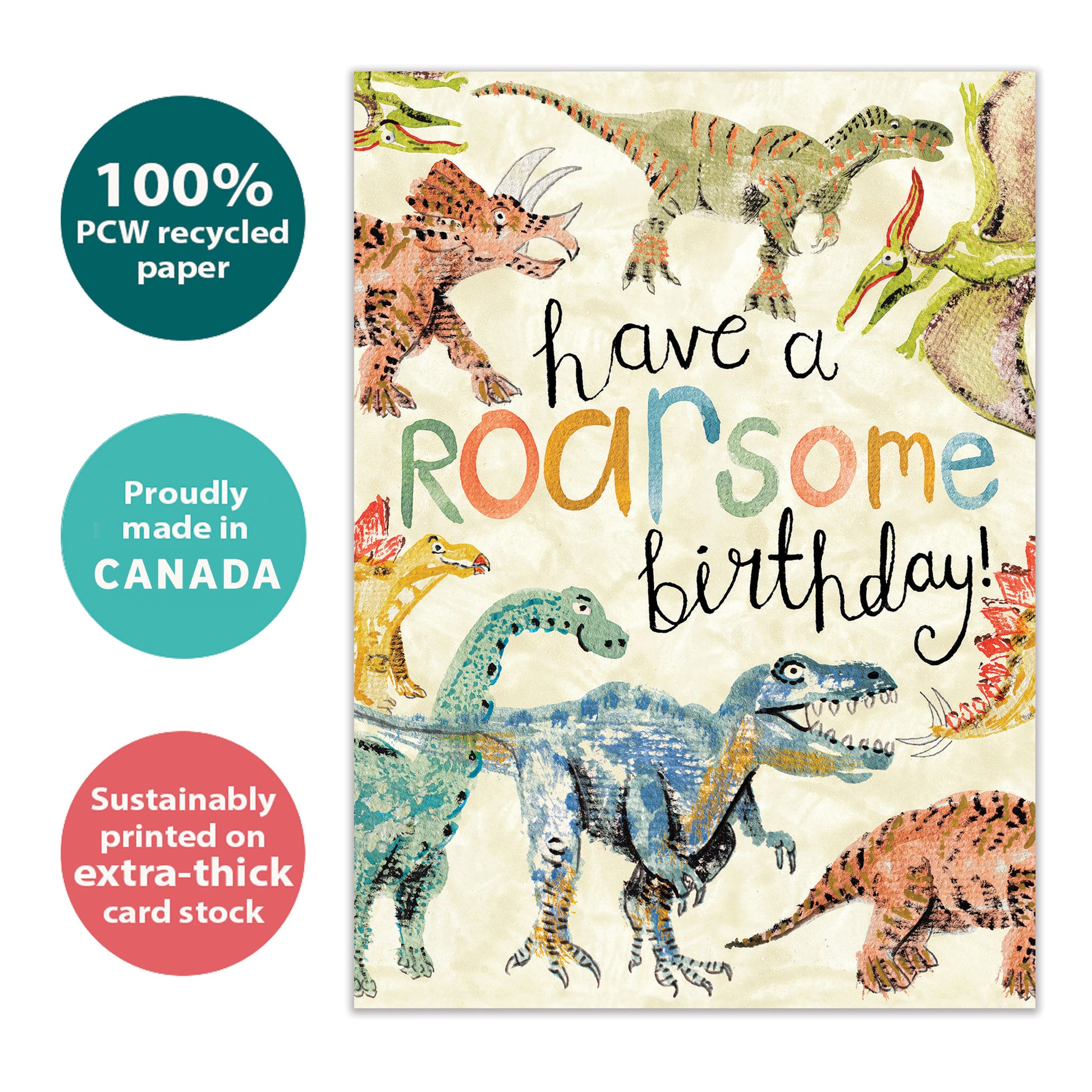 Front view of a Birthday greeting card with an illustration of dinosaurs surrounding a fun birthday message, highlighting its eco-friendly materials and made in Canada.