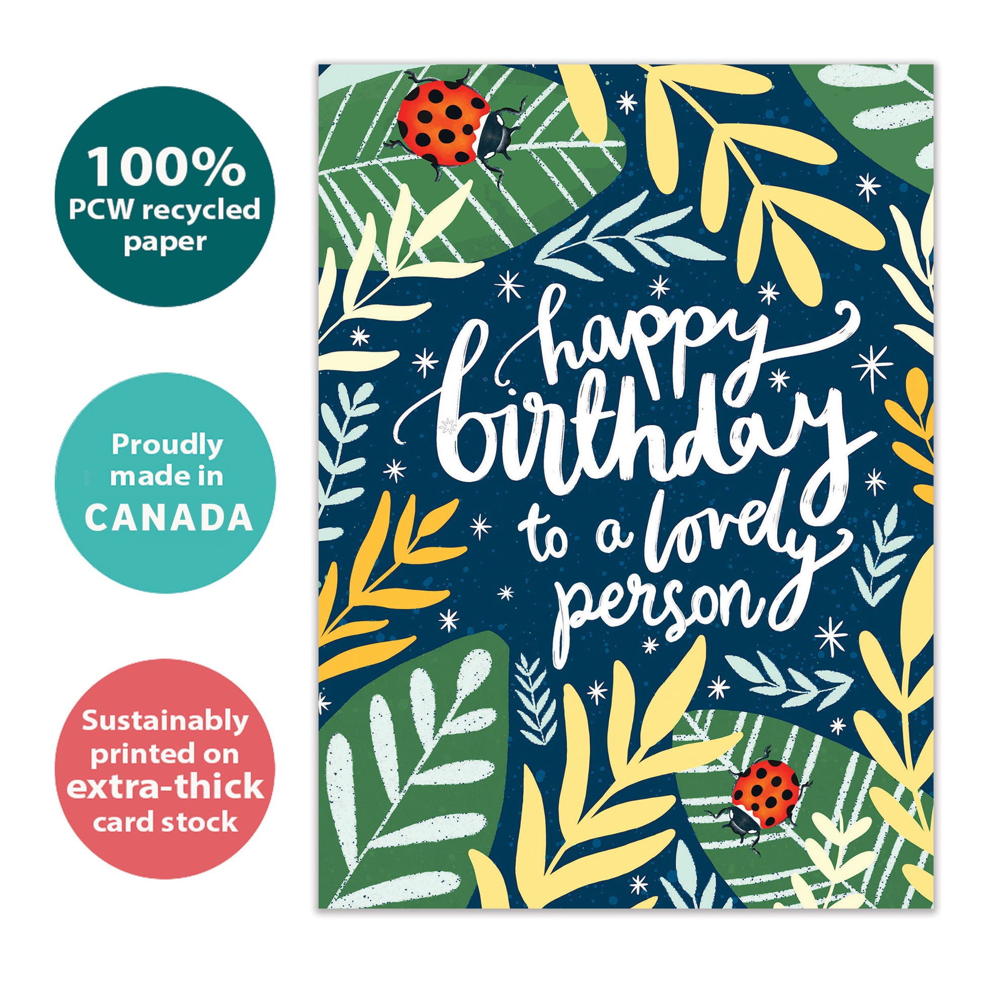 Front view of a Birthday greeting card with foliage and ladybugs surrounding a Happy Birthday message, made with eco-friendly materials in Canada.