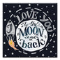 To The Moon And Back Thumb-Tack Canvas Card