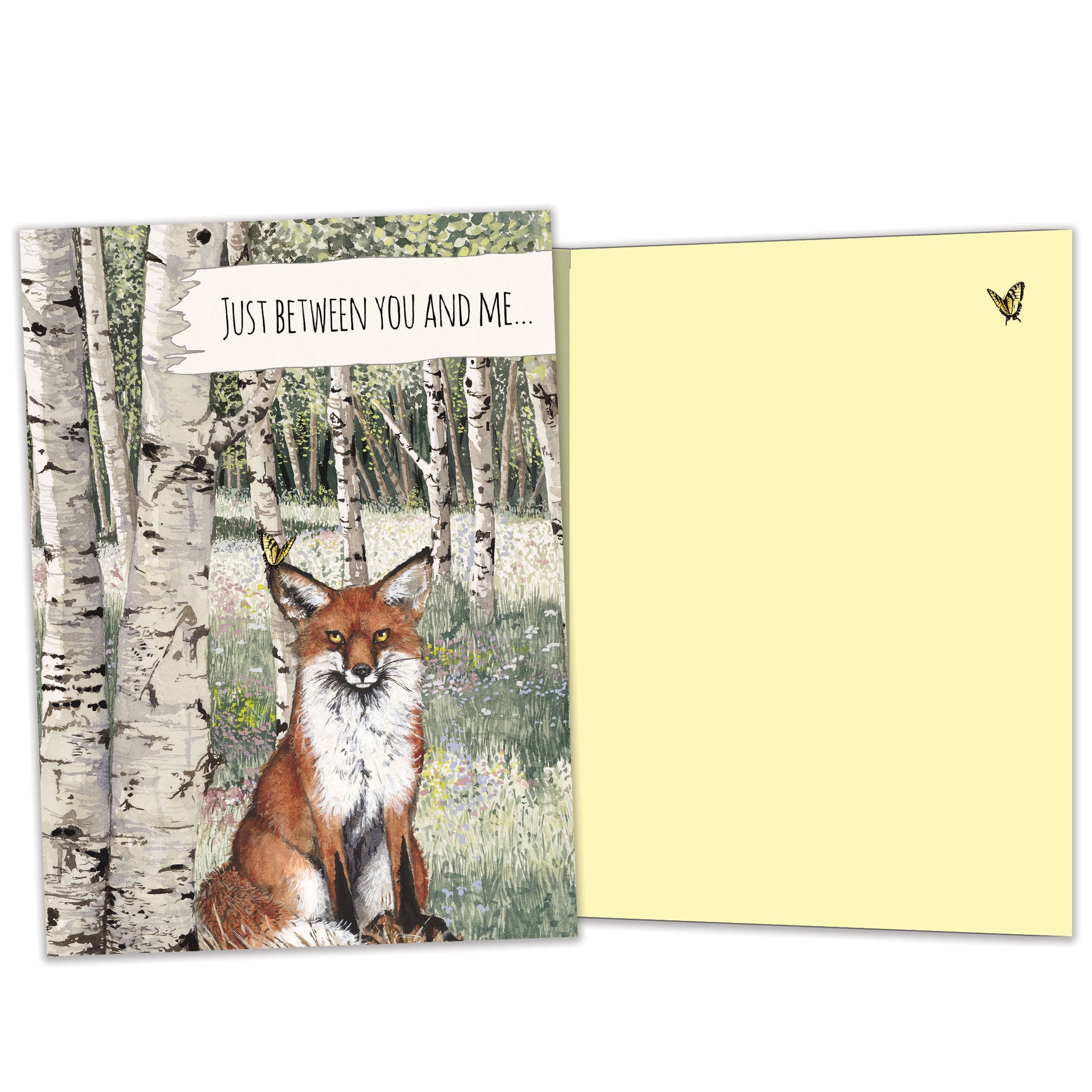 Front and inside view of an All Occasion greeting card featuring a fox and the words 'just between you and me...', featuring matching details on the inside.
