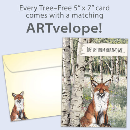 Front view of an All Occasion greeting card showcasing a fox and the message 'just between you and me...' along with matching envelope artwork