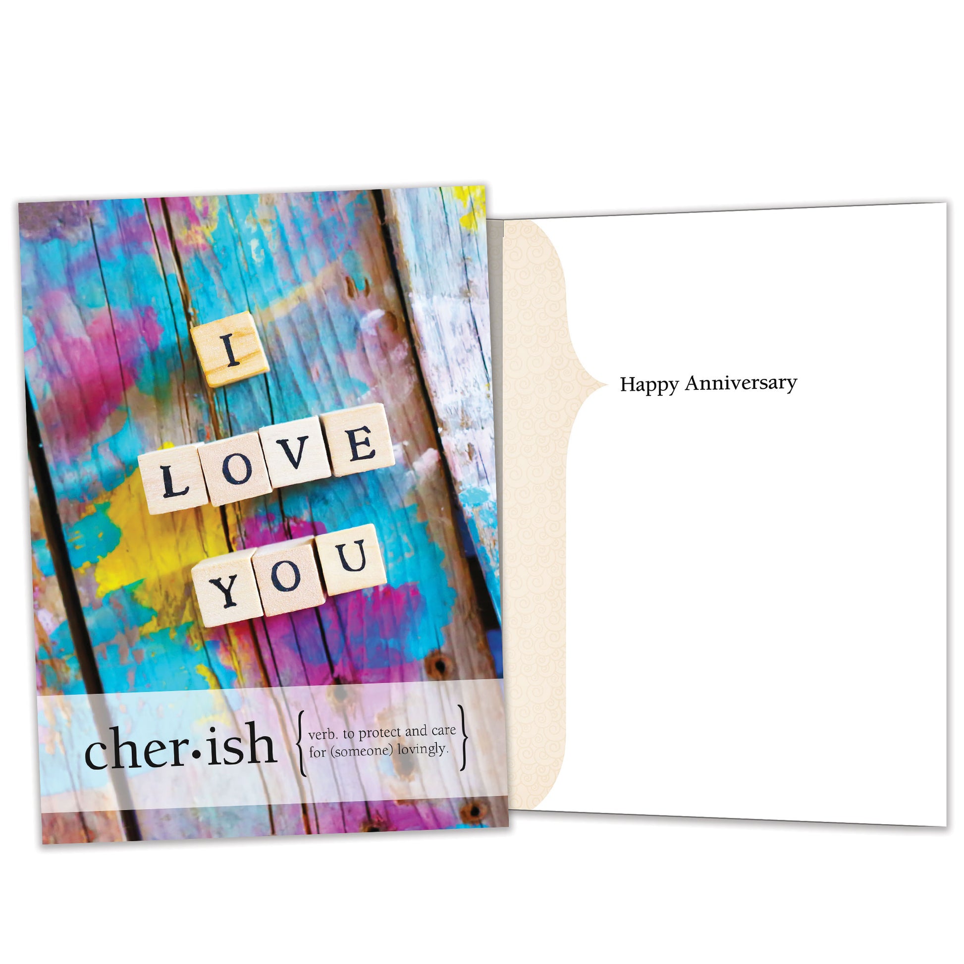 Front and inside view of an Anniversary greeting card featuring the message "I love you" and the word "cherish," with matching design details inside.