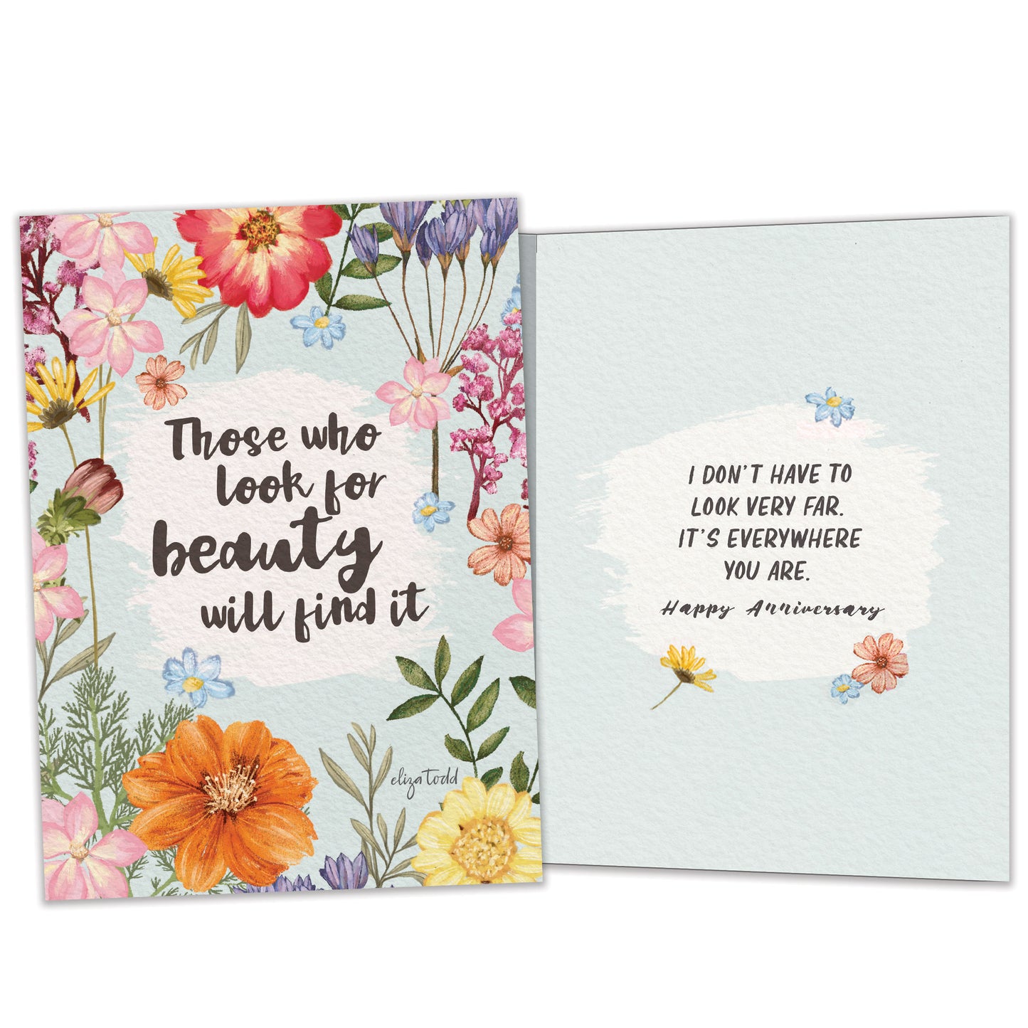 Front and inside view of an Anniversary greeting card featuring a message about finding beauty, with matching design details inside.