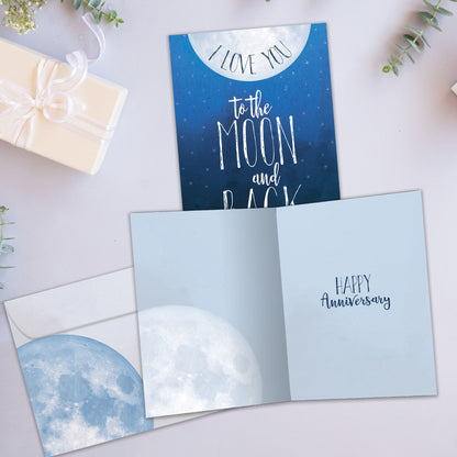 Front and inside view of an Anniversary greeting card showcasing the message "I love you to the moon and back" with a moon illustration on a dark blue sky, with a matching envelope.
