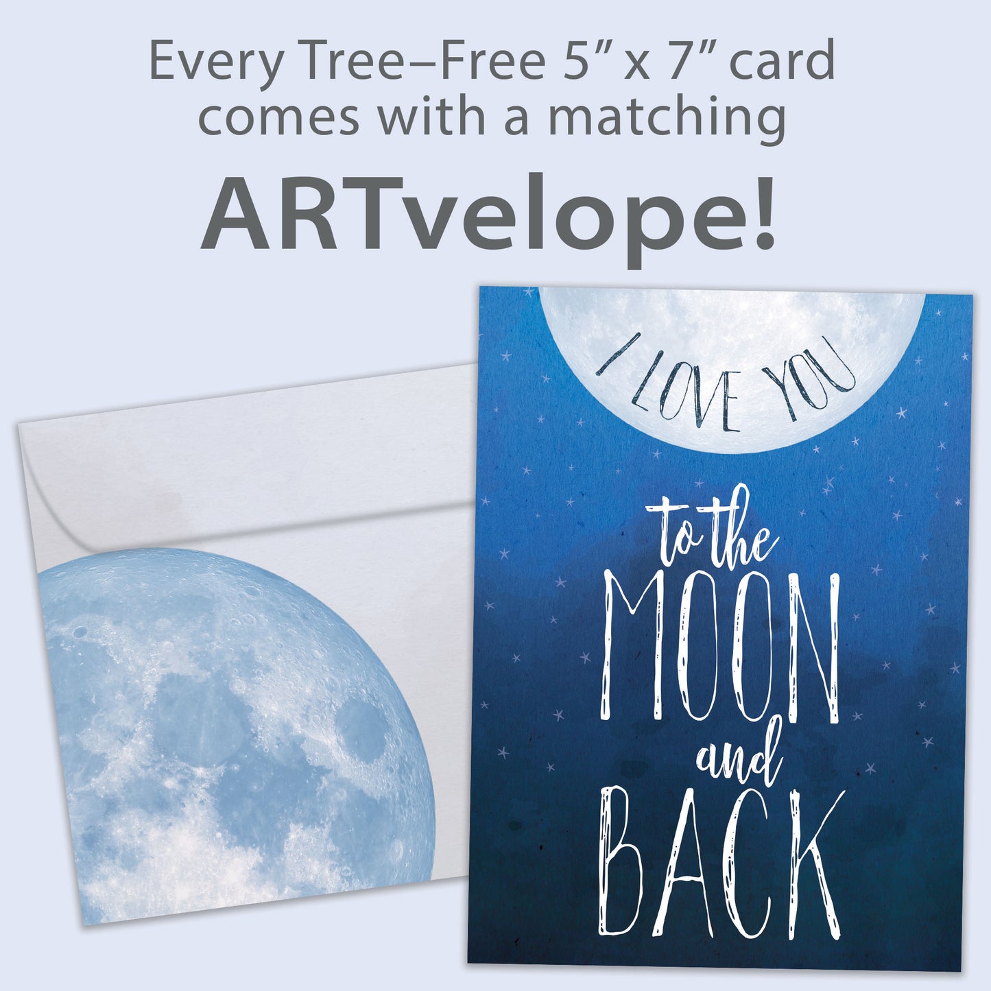 Front view of an Anniversary greeting card featuring the message "I love you to the moon and back" with a moon illustration on a dark blue sky, with matching envelope artwork.