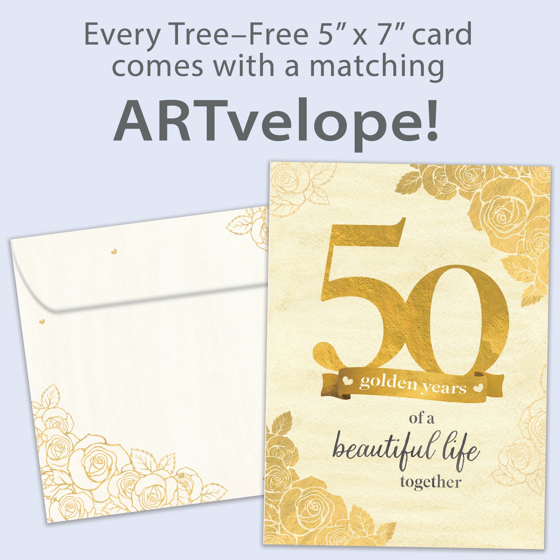 Front view of an Anniversary greeting card featuring "50 golden years of a beautiful life together" in gold writing, with matching envelope artwork.