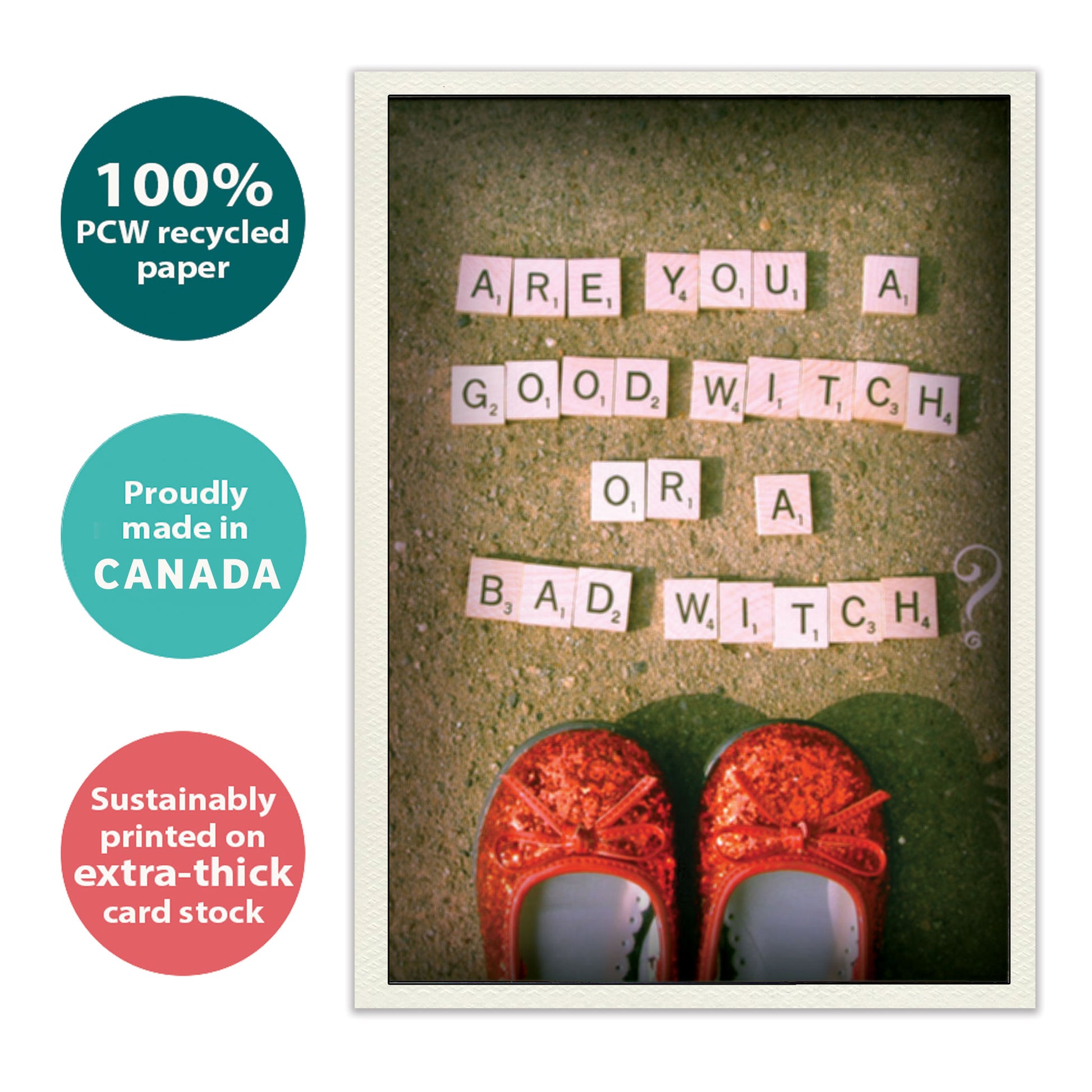 Front view of a Birthday greeting card with a witch-themed ruby shoes illustration, highlighting its eco-friendly materials and made in Canada.