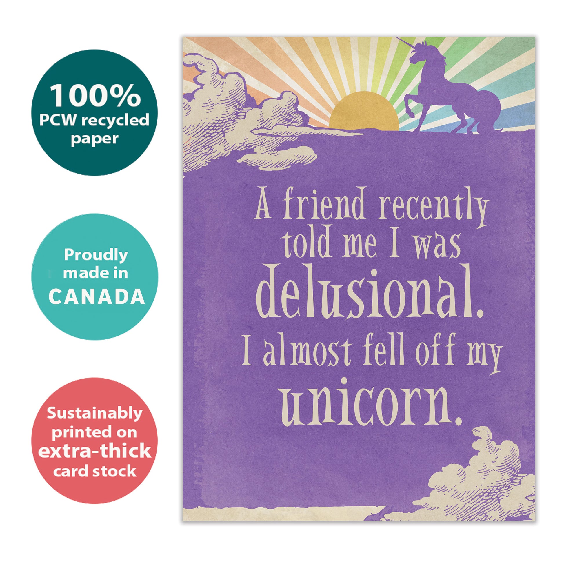 Front view of a Birthday greeting card with a unicorn illustration and a funny message, highlighting its eco-friendly materials and made in Canada.