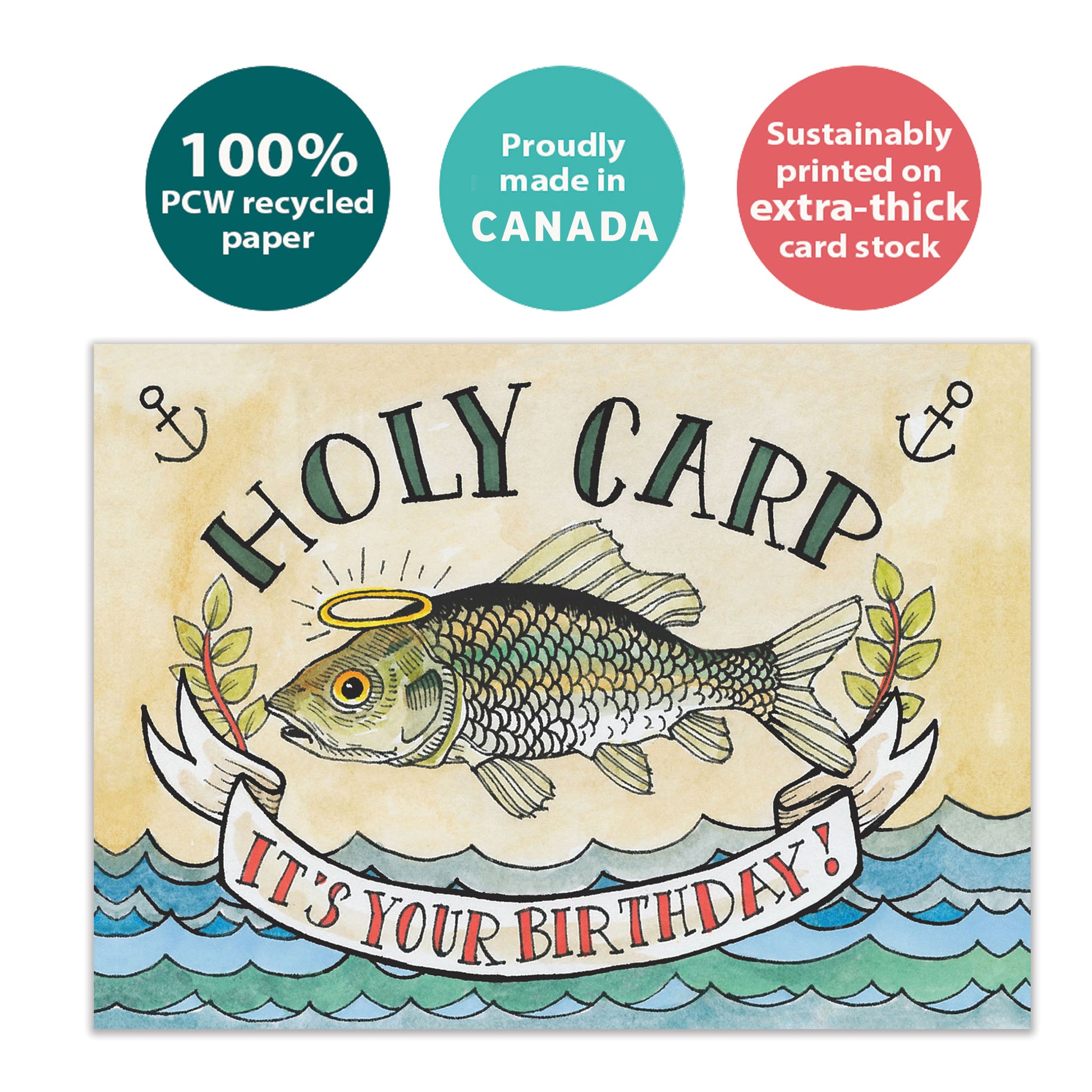 Front view of a Birthday greeting card featuring a fish and the message "Holy carp. It's your birthday", highlighting its eco-friendly materials and made in Canada.