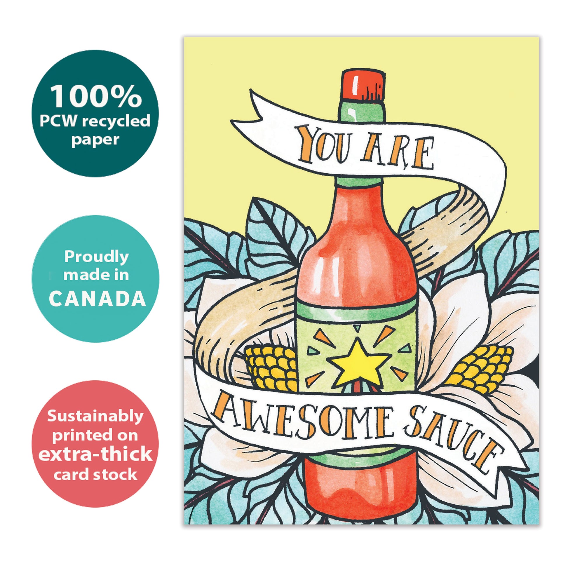 Front view of a Birthday greeting card with a bottle of sauce and the message "You are awesome sauce," highlighting its eco-friendly materials and made in Canada.