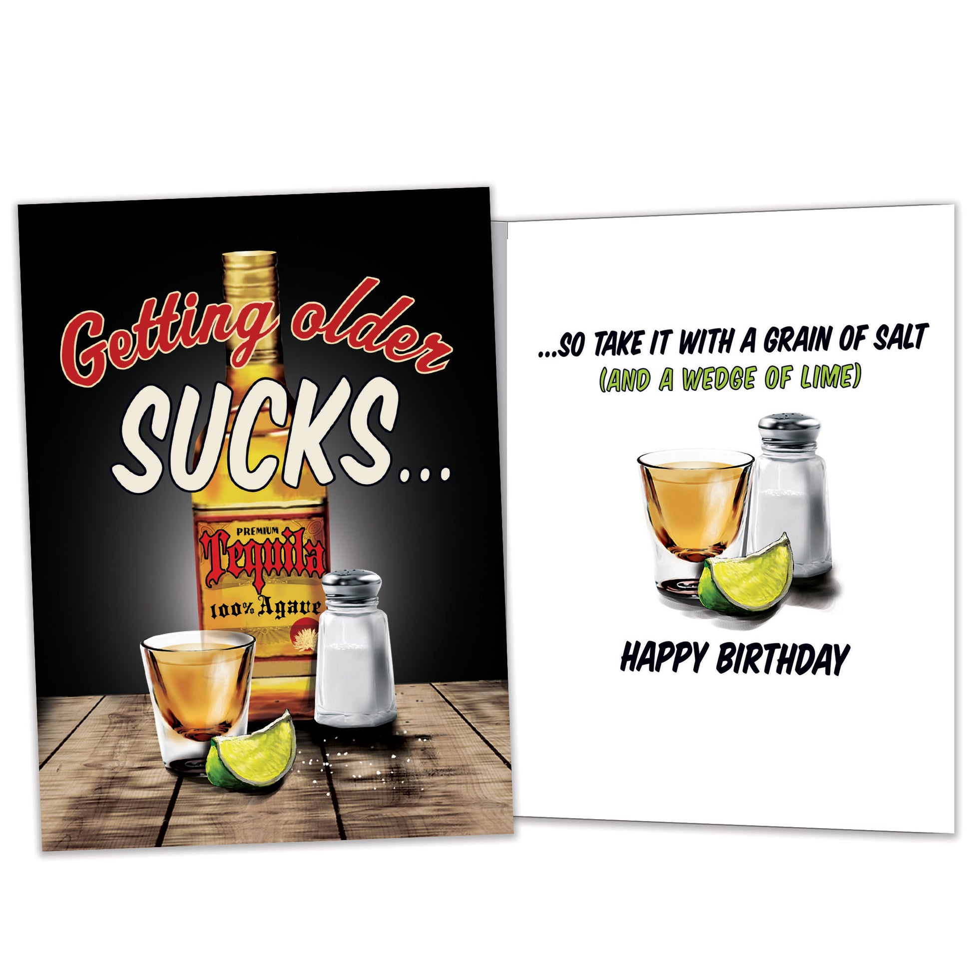Front and inside view of a Birthday greeting card featuring an illustration of tequila and salt with the message "getting older sucks," with matching design details inside.
