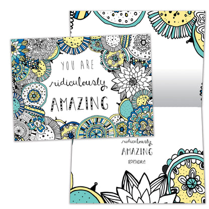 Front and inside view of a Birthday greeting card featuring the message "You are ridiculously amazing," with matching design details inside.