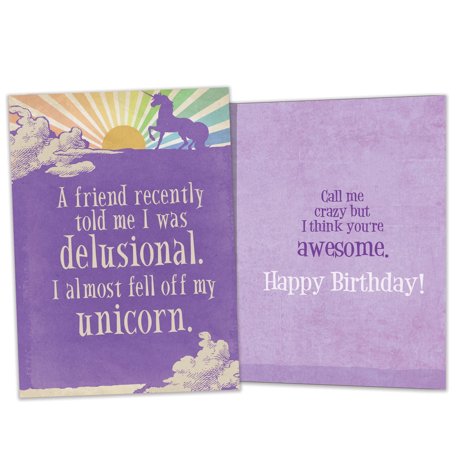 Front and inside view of a Birthday greeting card featuring a unicorn illustration with a funny message, featuring matching details on the inside.